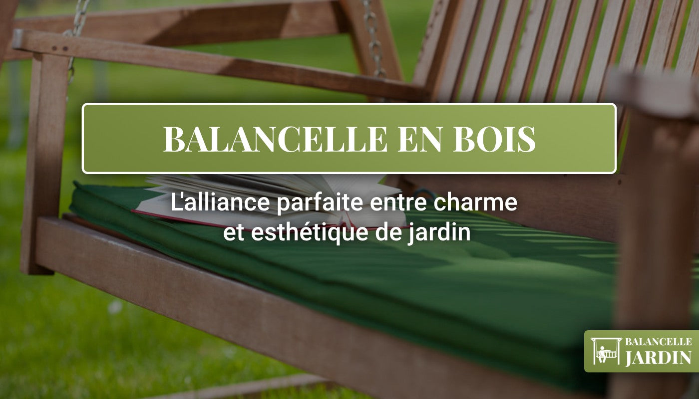 Balancelle en bois, fauteuil en bois, installer balancelle dans jardin